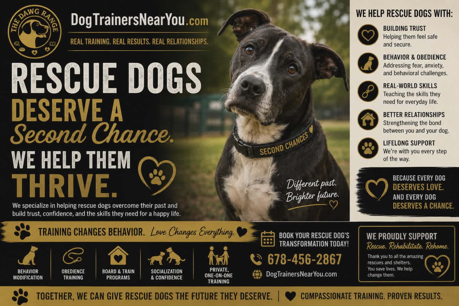 Rescue dogs deserve a second chance promotional graphic for The Dawg Range